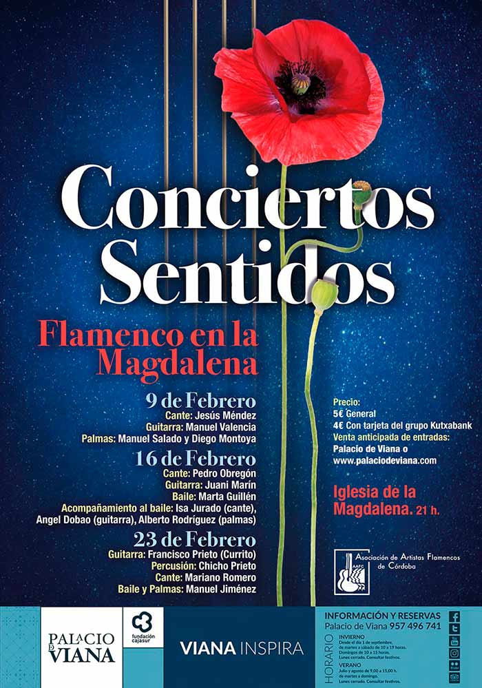 Conciertos Sentidos - Flamenco en la Magdalena - Fundación Cajasur - Palacio de Viana - Asociación de Artistas Flamencos de Córdoba