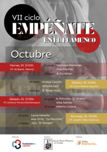 VII Ciclo Empéñate en el flamenco @ Peña Flamenca Curro Malena | Aguilar de la Frontera | Andalucía | España