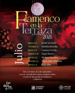 Flamenco en la Terraza - Julio 2025 @ Centro de Recepción de Visitantes | Córdoba | Andalucía | España